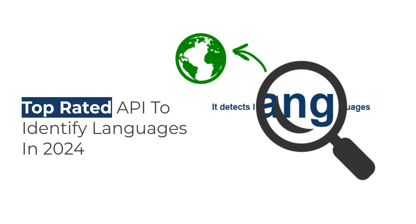 Top Rated API To Identify Languages In 2024