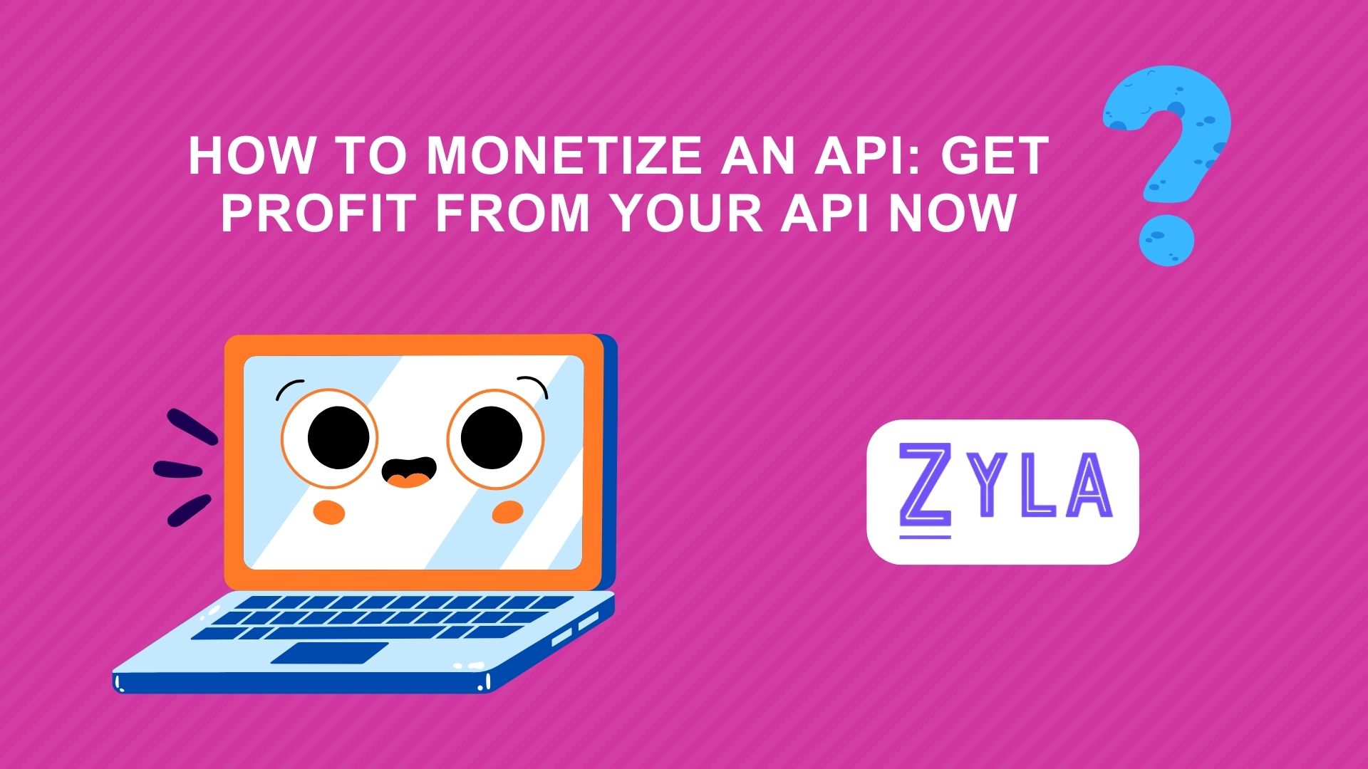 How To Monetize An API: Get Profit From Your API Now