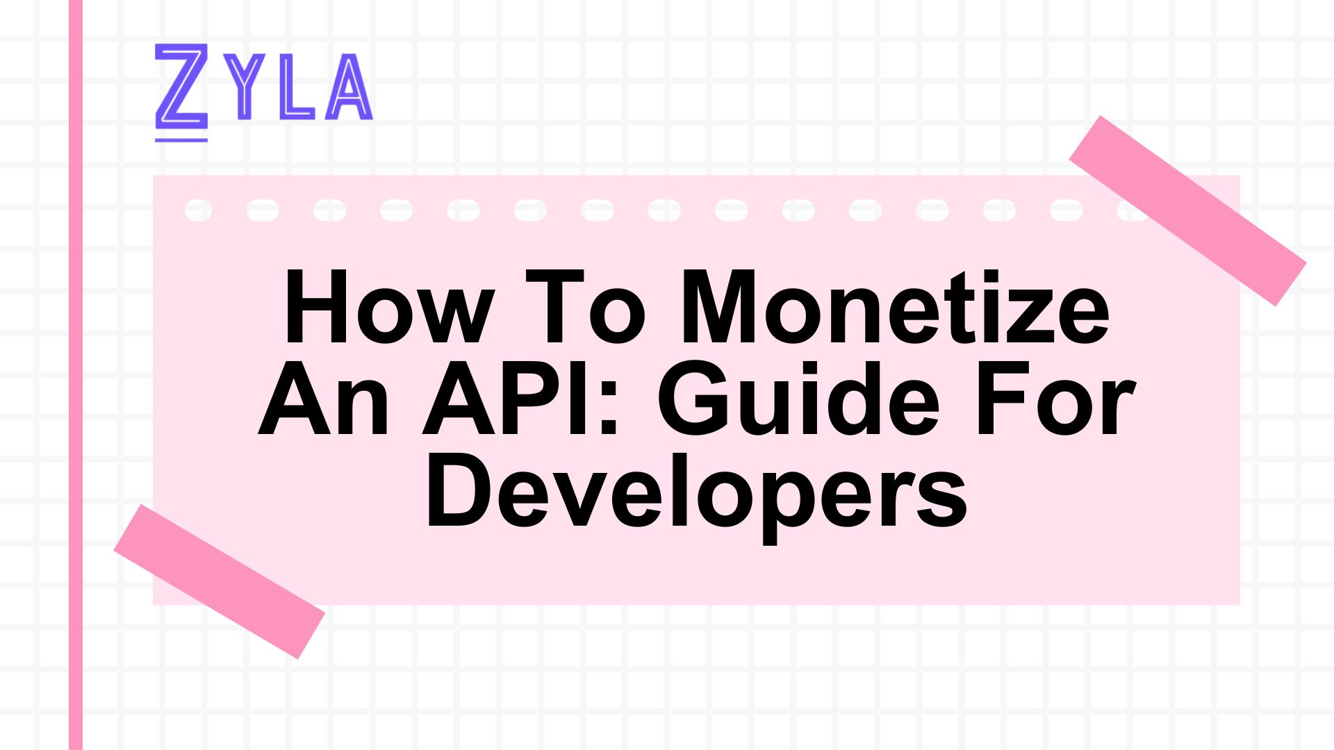 How To Monetize An API: Guide For Developers