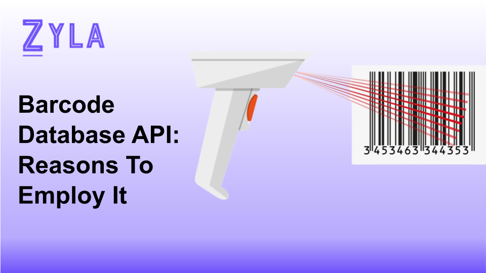 Barcode Database API: Reasons To Employ It