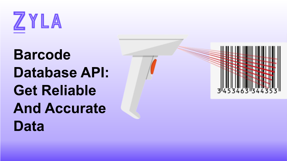 Barcode Database API: Get Reliable And Accurate Data