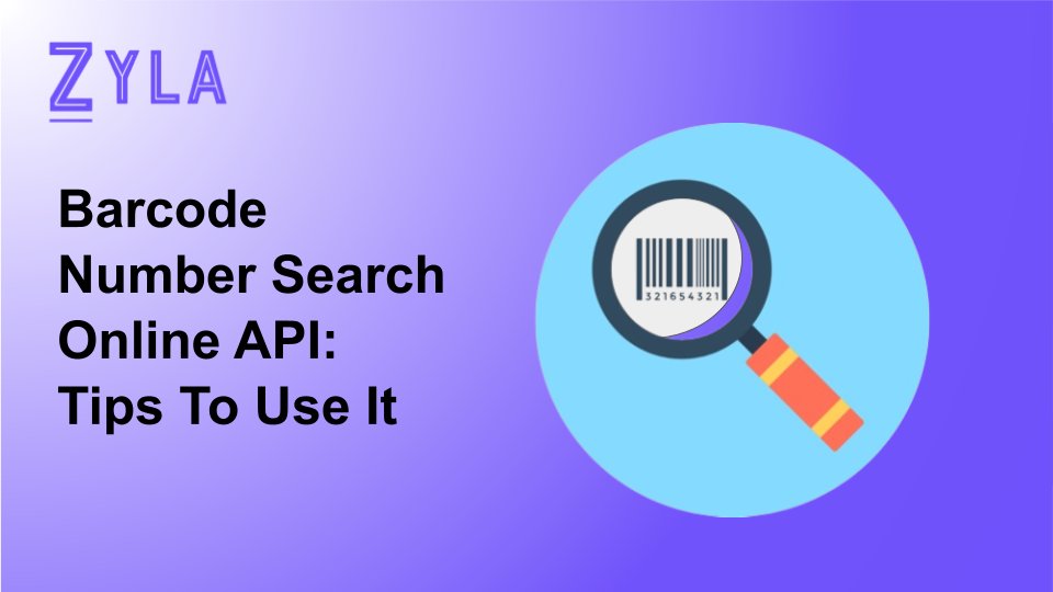 Barcode Number Search Online API: Tips To Use It