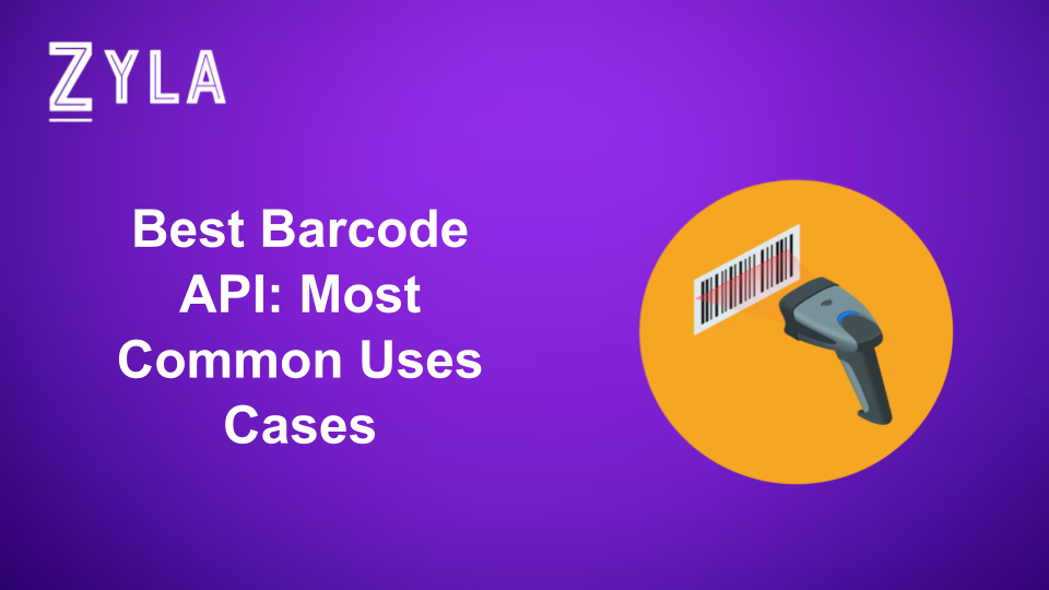 Best Barcode API: Most Common Uses Cases