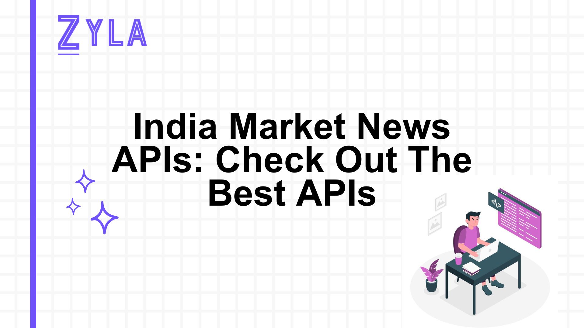 India Market News APIs: Check Out The Best APIs