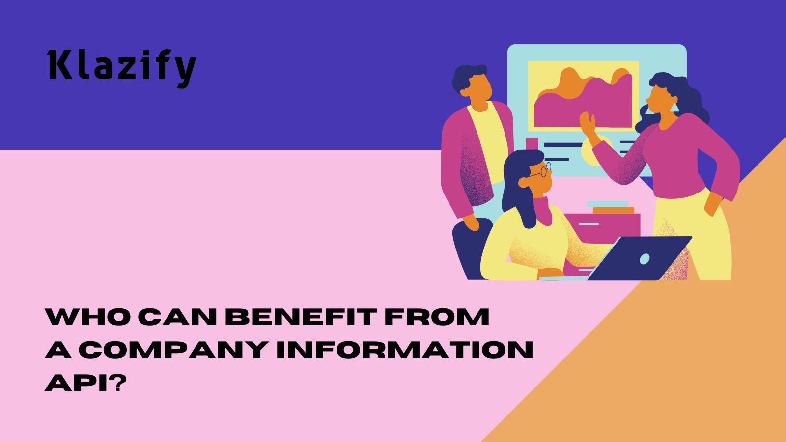 Who Can Benefit From A Company Information API?