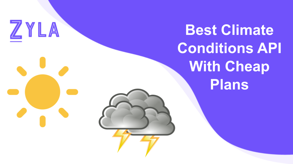 Best Climate Conditions API With Cheap Plans