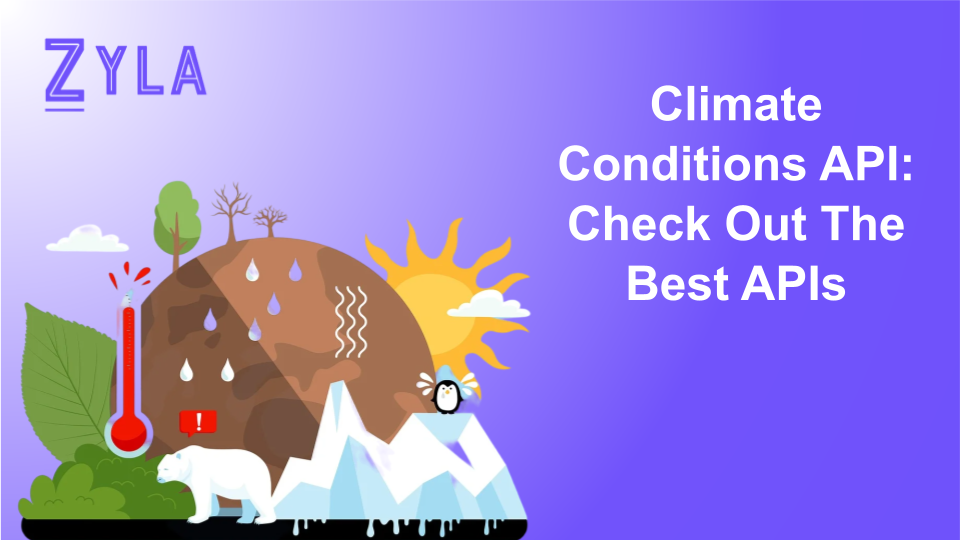 Climate Conditions API: Check Out The Best APIs