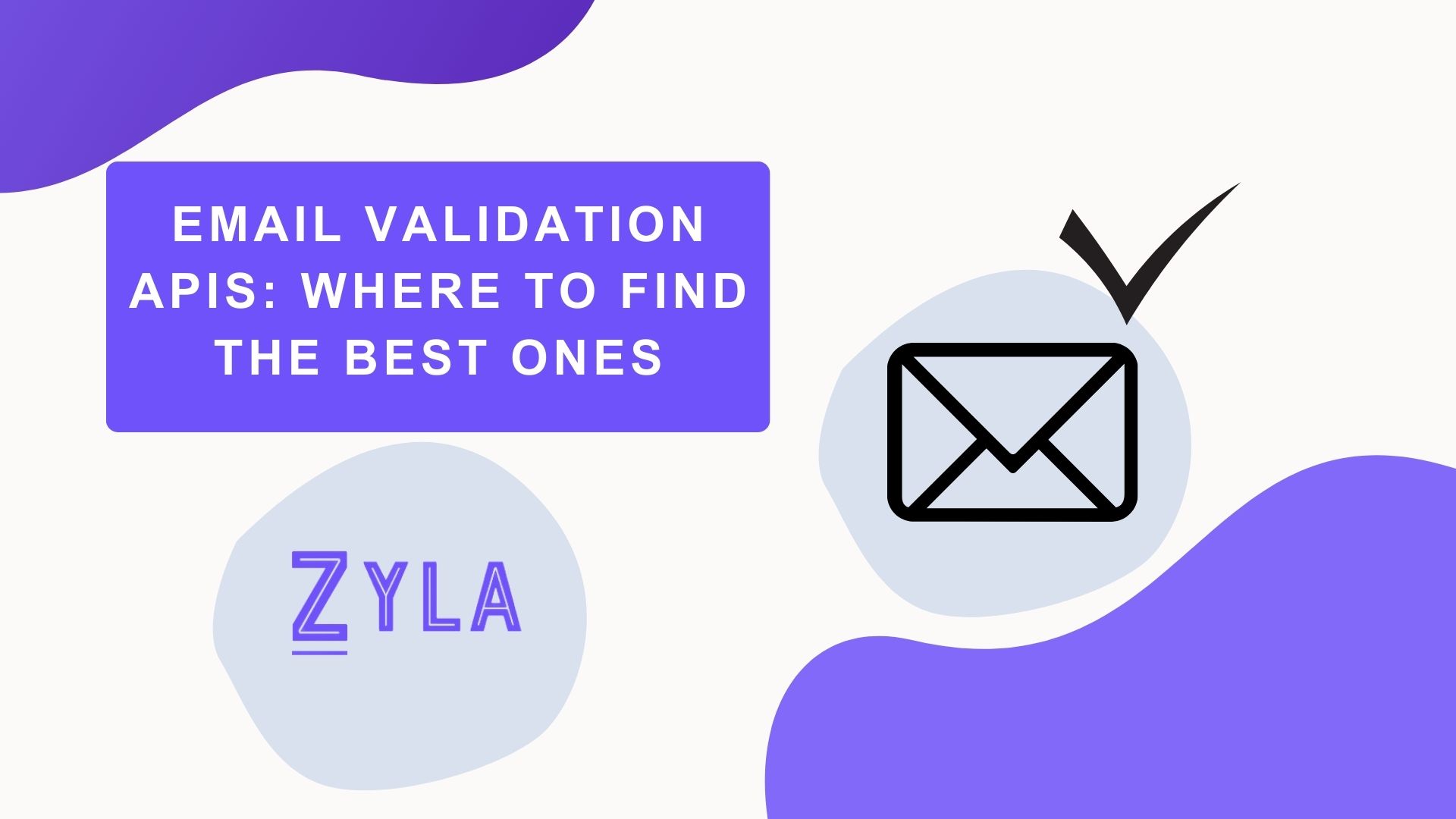 Email Validation APIs: Where To Find The Best Ones