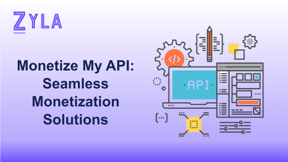 Monetize My API: Seamless Monetization Solutions