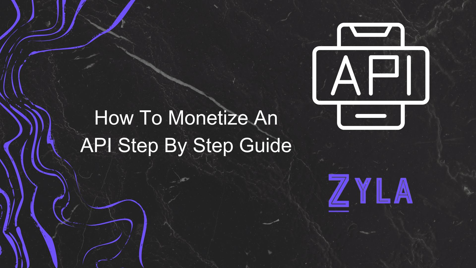 How To Monetize An API Step By Step Guide