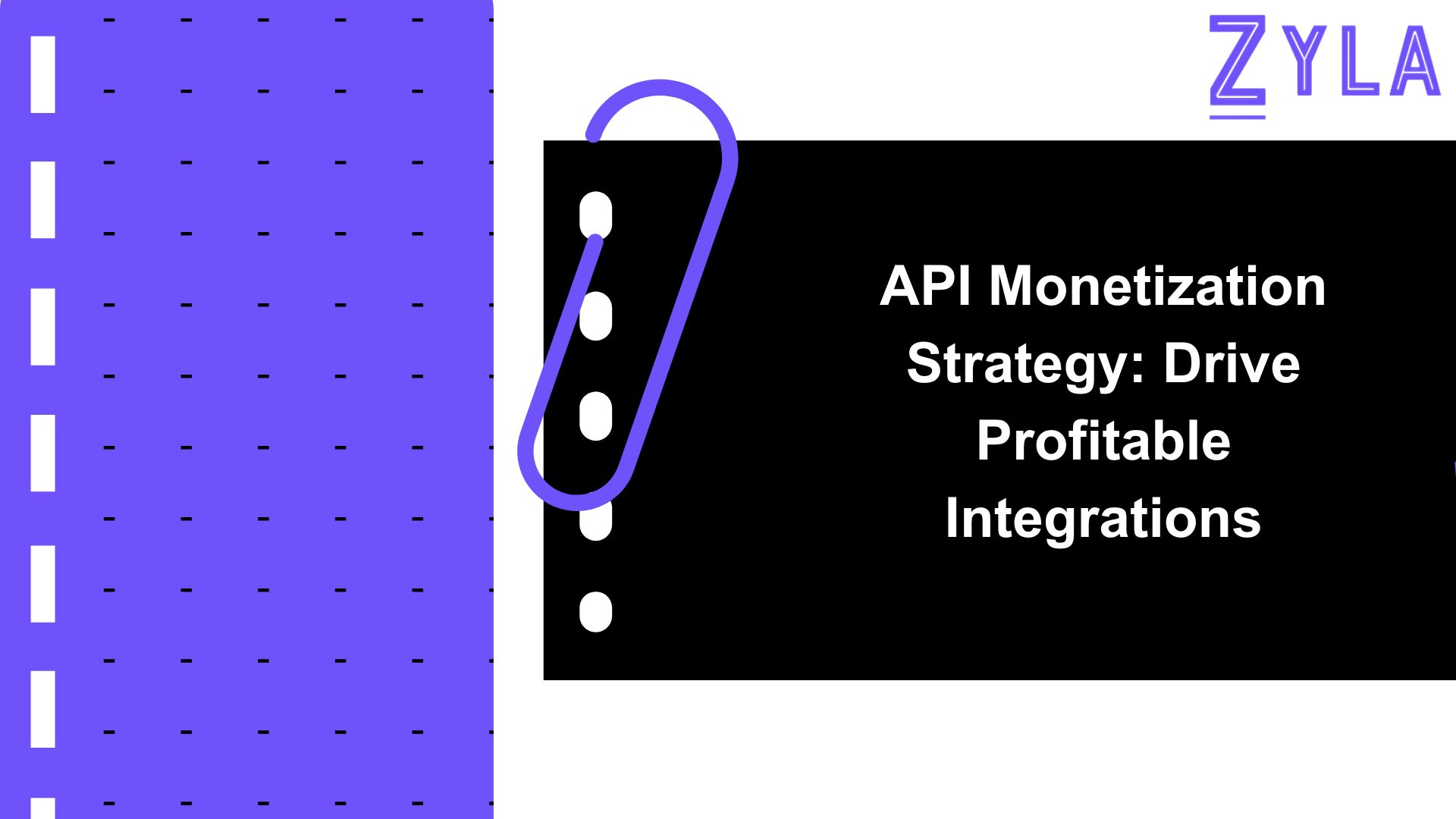 API Monetization Strategy: Drive Profitable Integrations