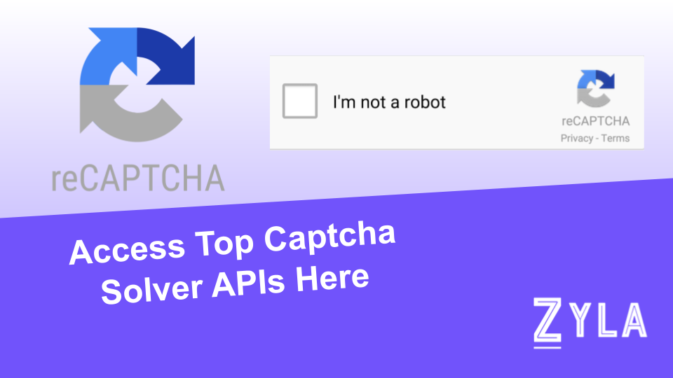 Access Top Captcha Solver APIs Here