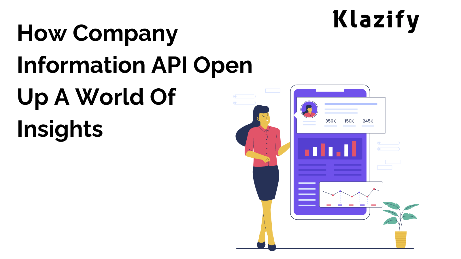 How Company Information API Open Up A World Of Insights