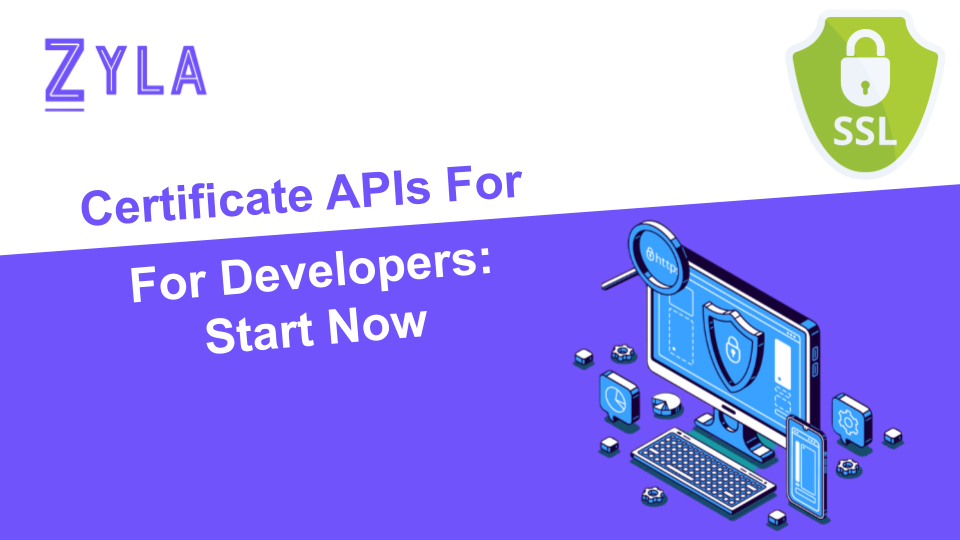 Certificate APIs For Developers: Start Now