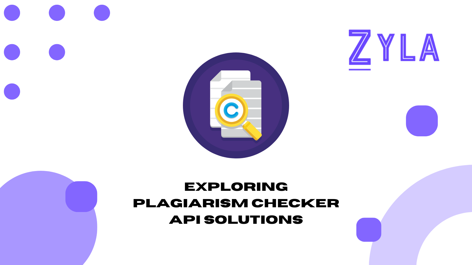 Exploring Plagiarism Checker API Solutions