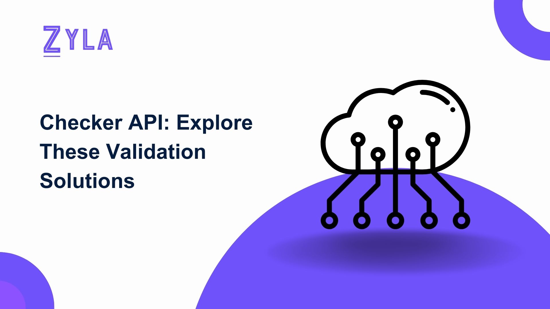 Checker API: Explore These Validation Solutions