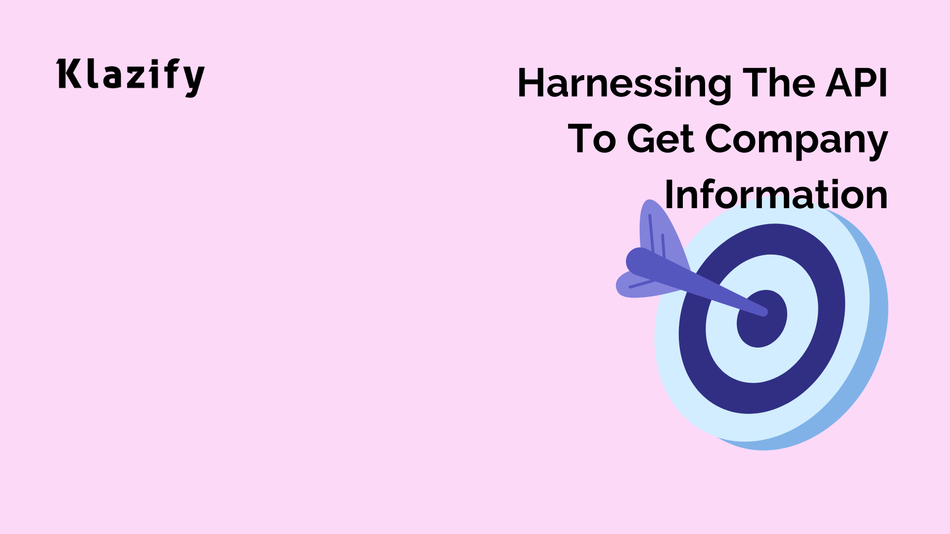 Harnessing The API To Get Company Information