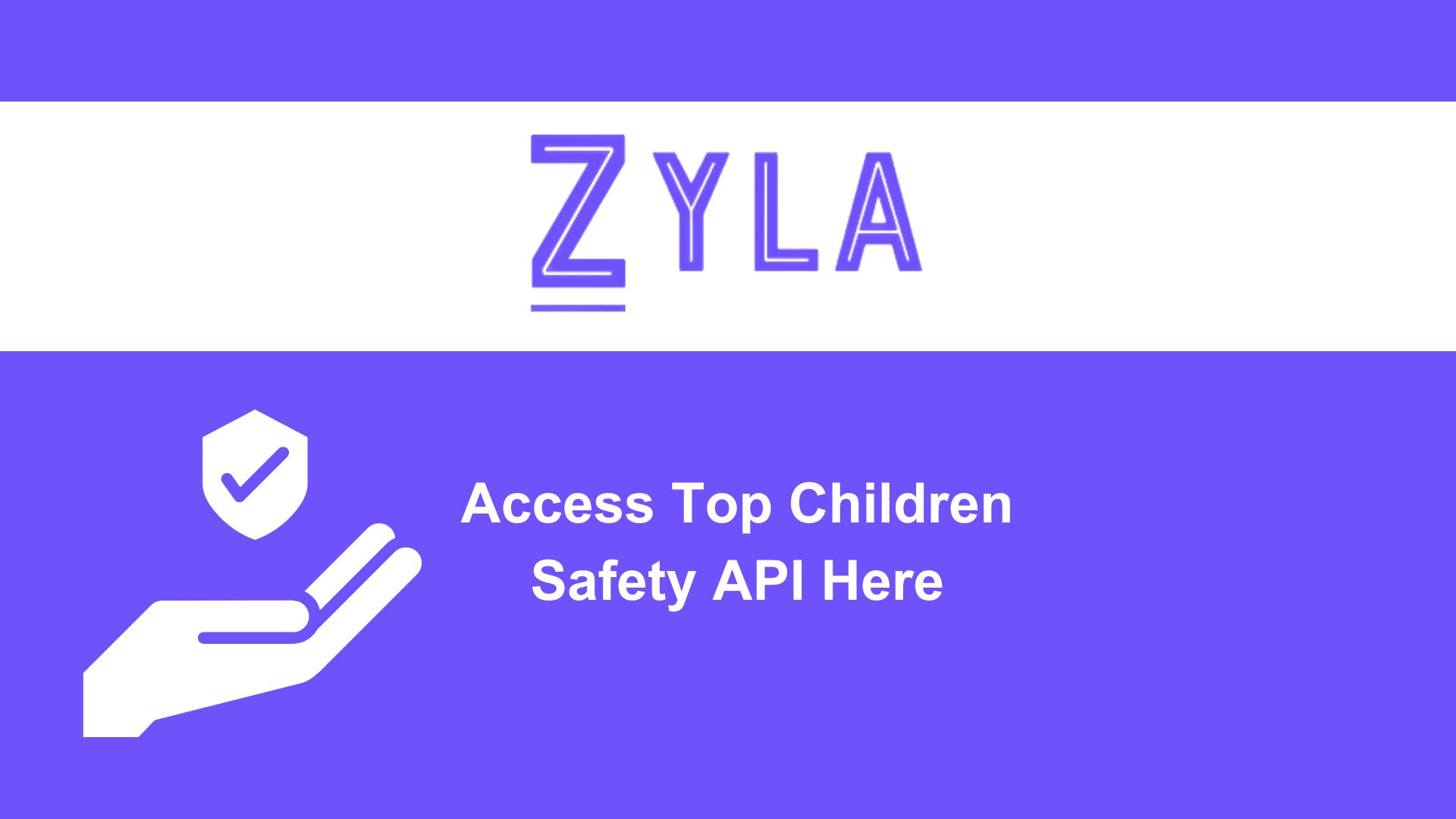 Access Top Children Safety API Here