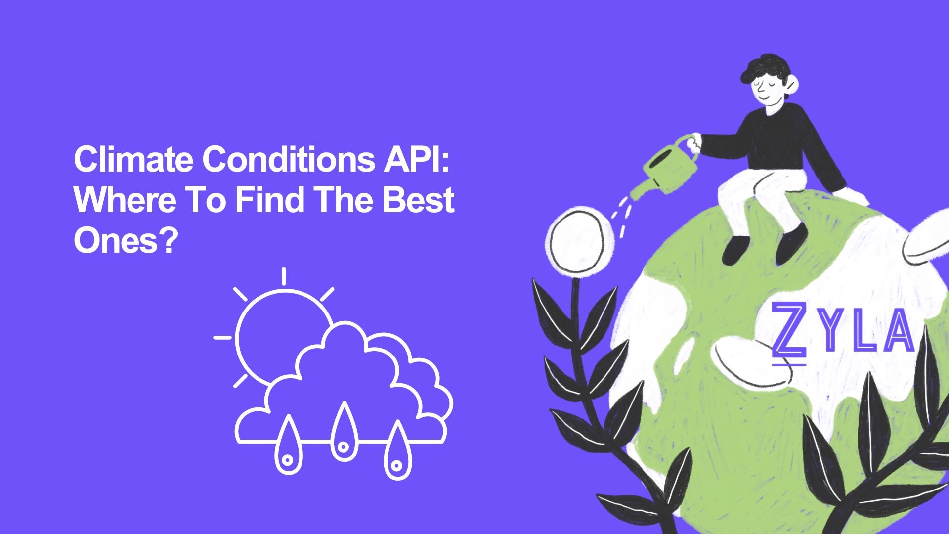 Climate Conditions API: Where To Find The Best Ones?