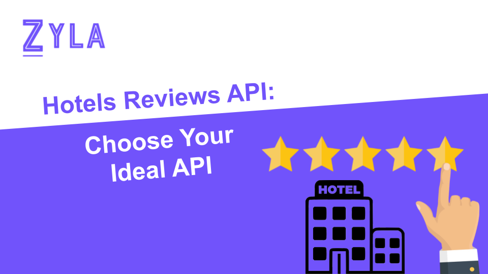 Hotel Reviews API: Choose Your Ideal API