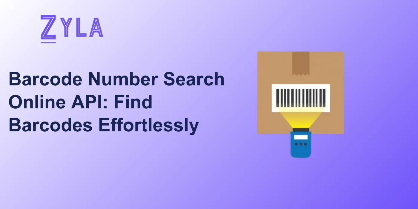 Barcode Number Search Online API: Find Barcodes Effortlessly - Zyla API ...