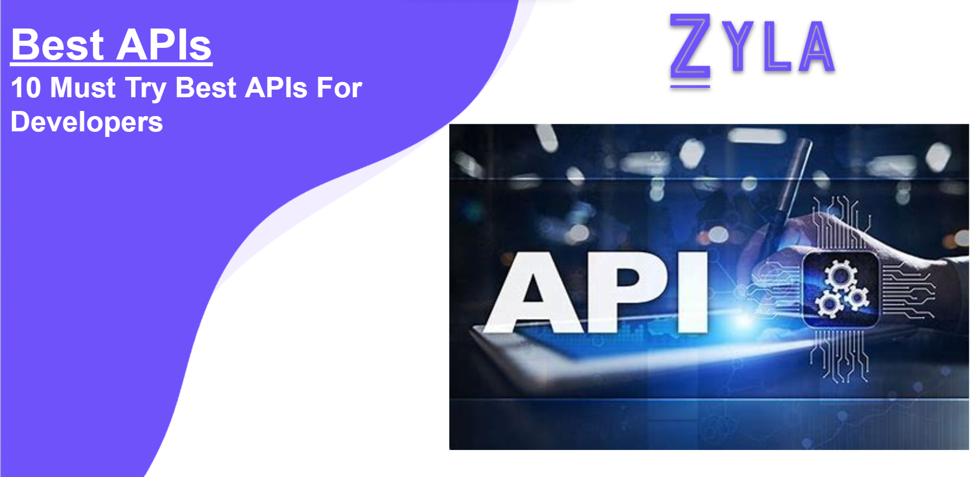 10 Must Try Best APIs For Developers