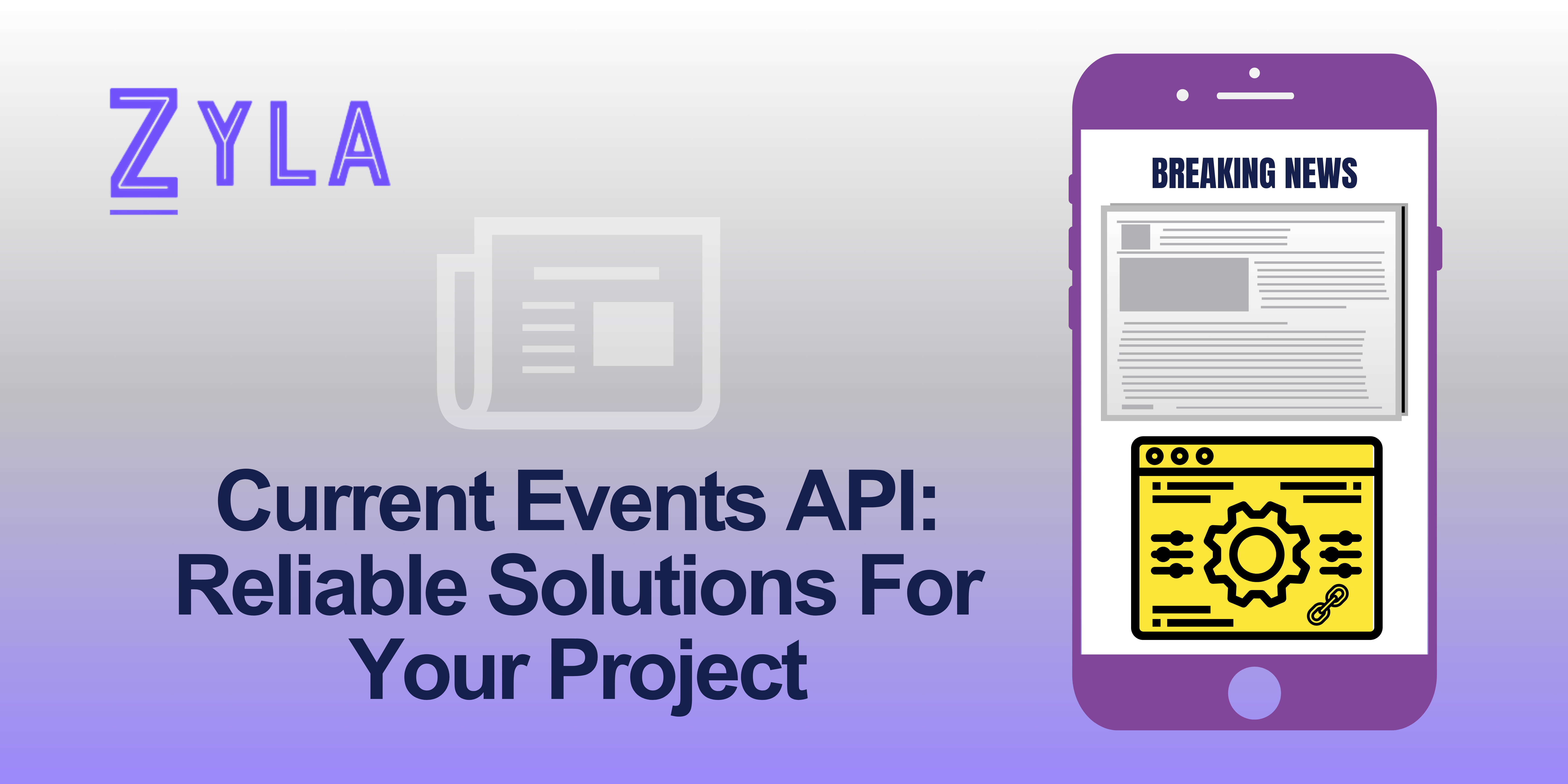 Current Events API: Reliable Solutions For Your Project