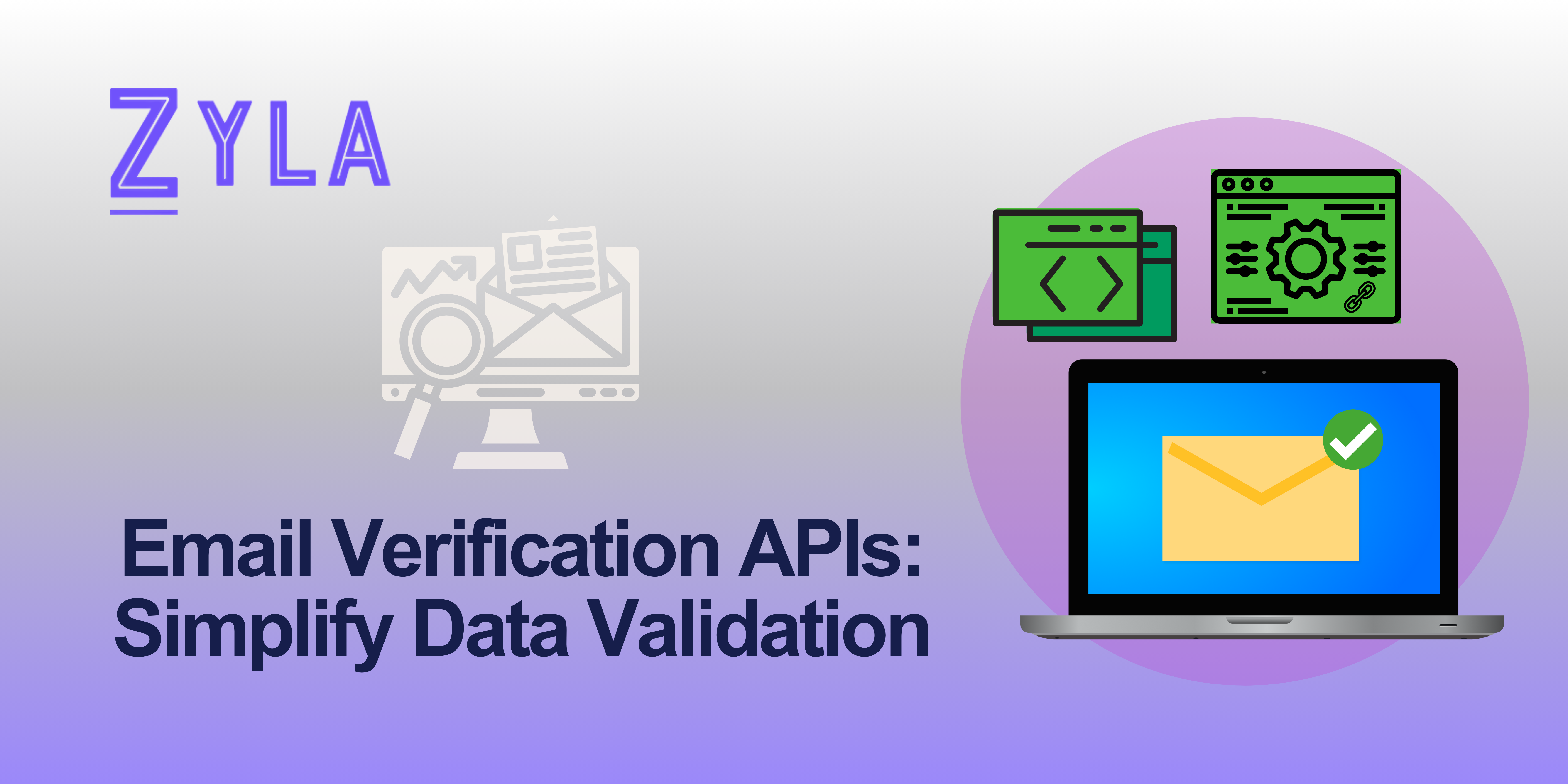 Email Verification APIs: Simplify Data Validation