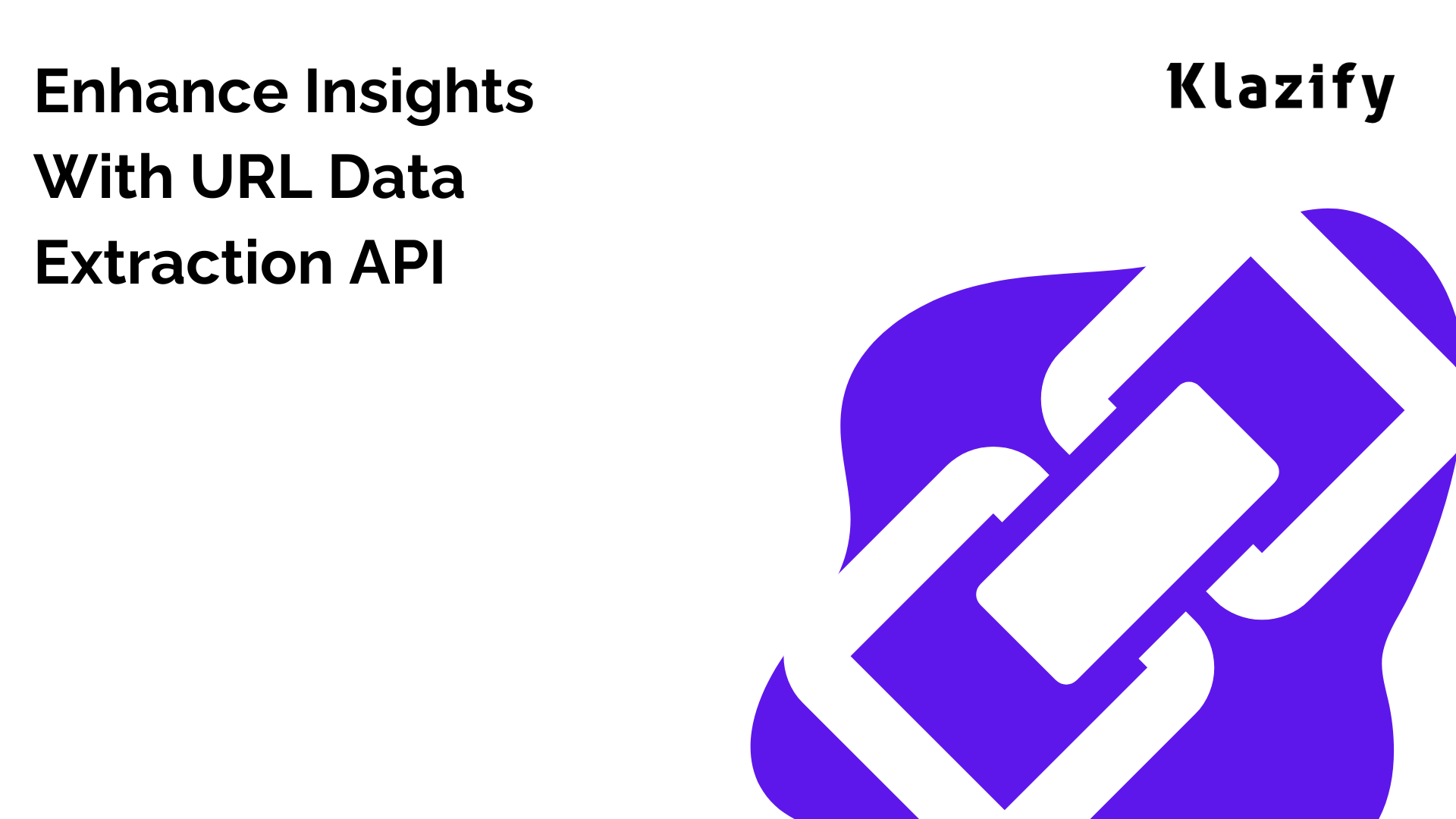 Enhance Insights With URL Data Extraction API