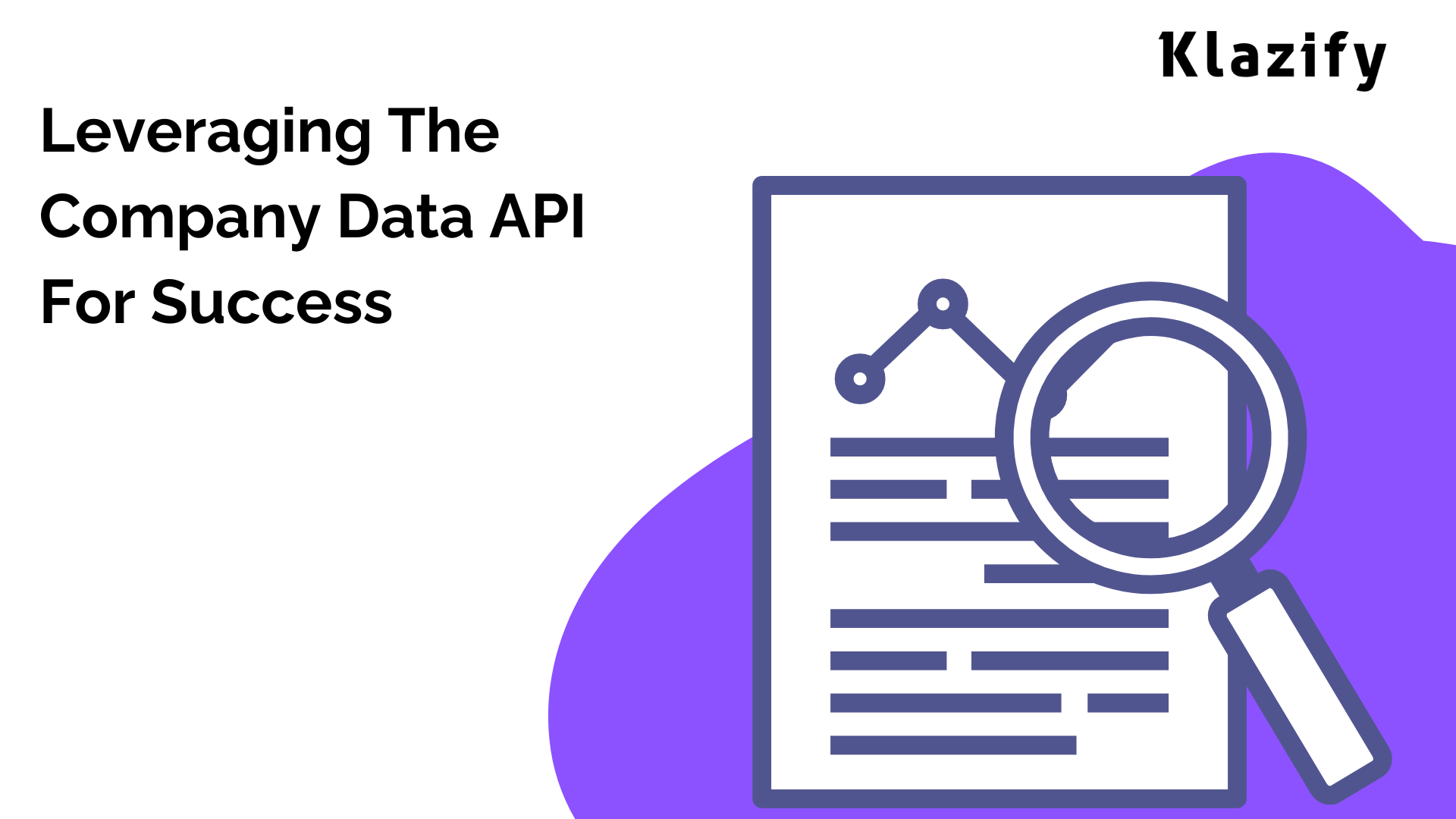 Leveraging The Company Data API For Success