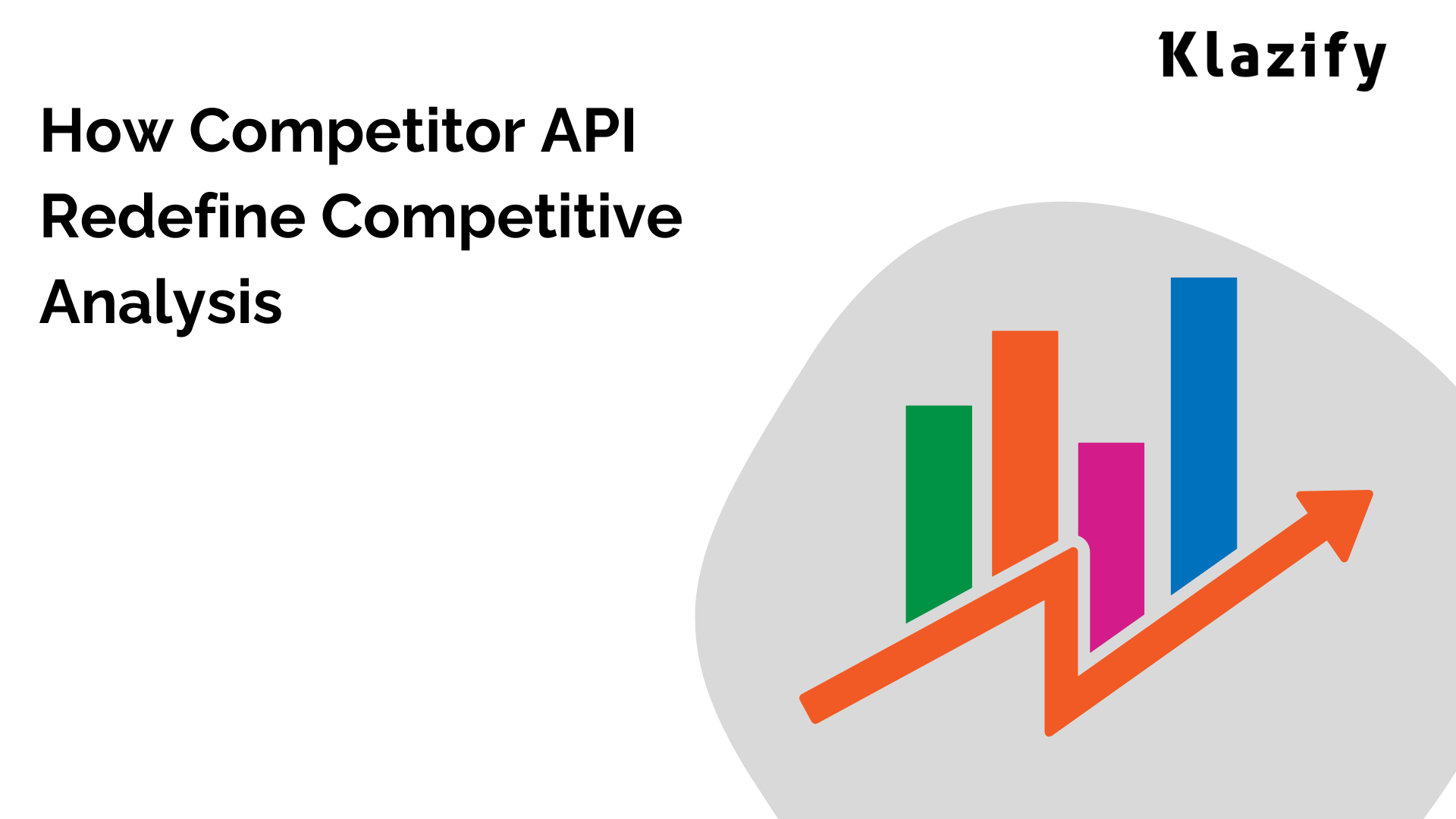 How Competitor API Redefine Competitive Analysis