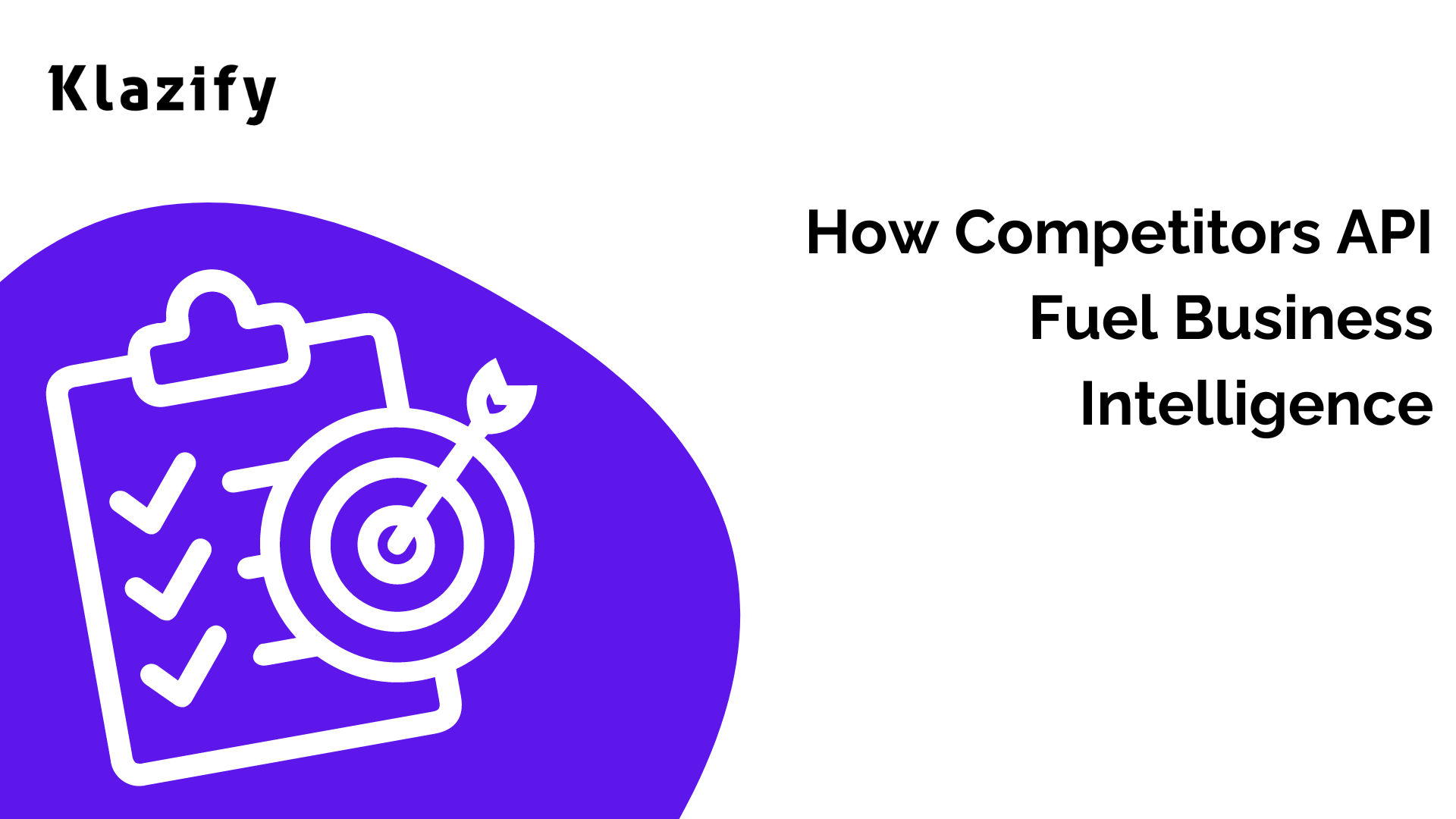 How Competitors API Fuel Business Intelligence