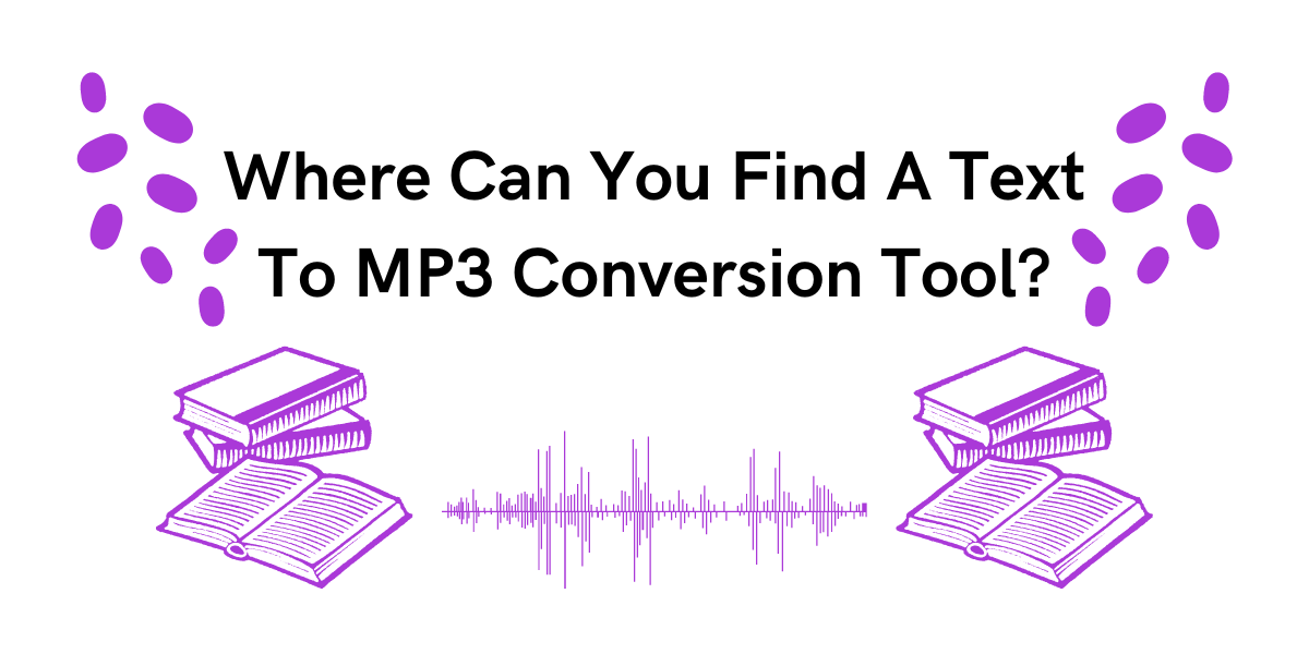 Where Can You Find A Text To MP3 Conversion Tool?