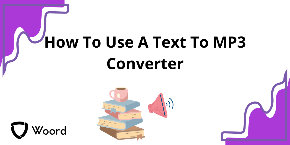 How To Use A Text To MP3 Converter