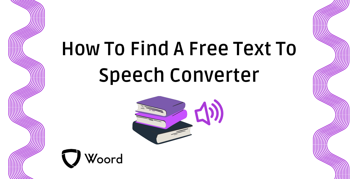 How To Find A Free Text To Speech Converter