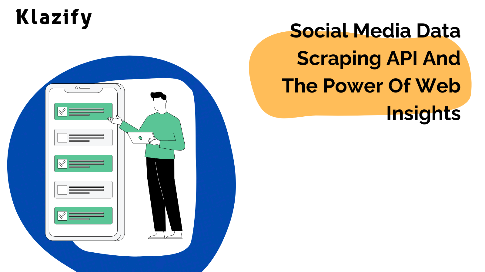 Social Media Data Scraping API And The Power Of Web Insights