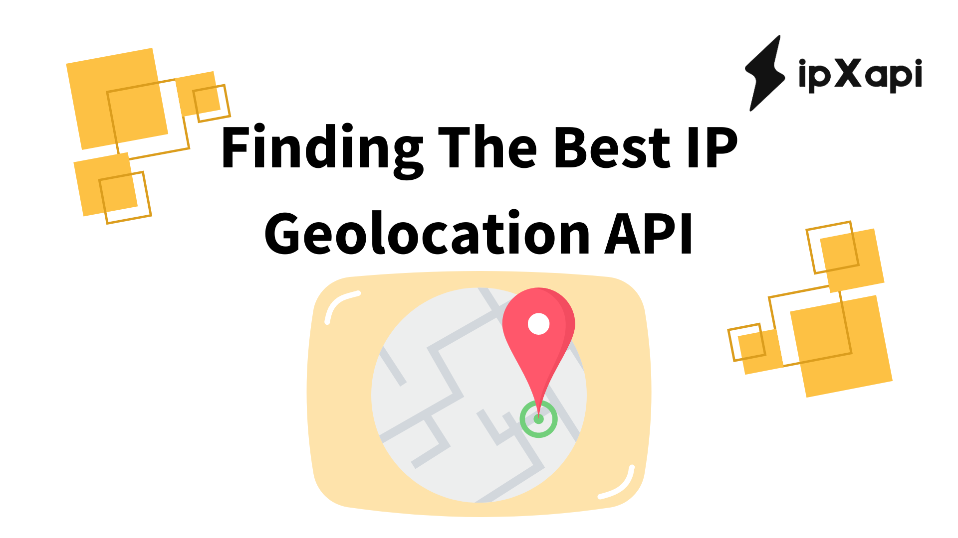 Finding The Best IP Geolocation API