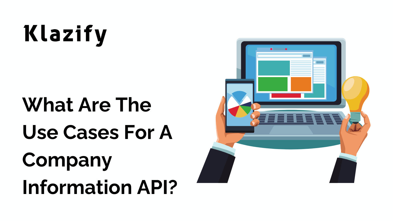 What Are The Use Cases For A Company Information API?