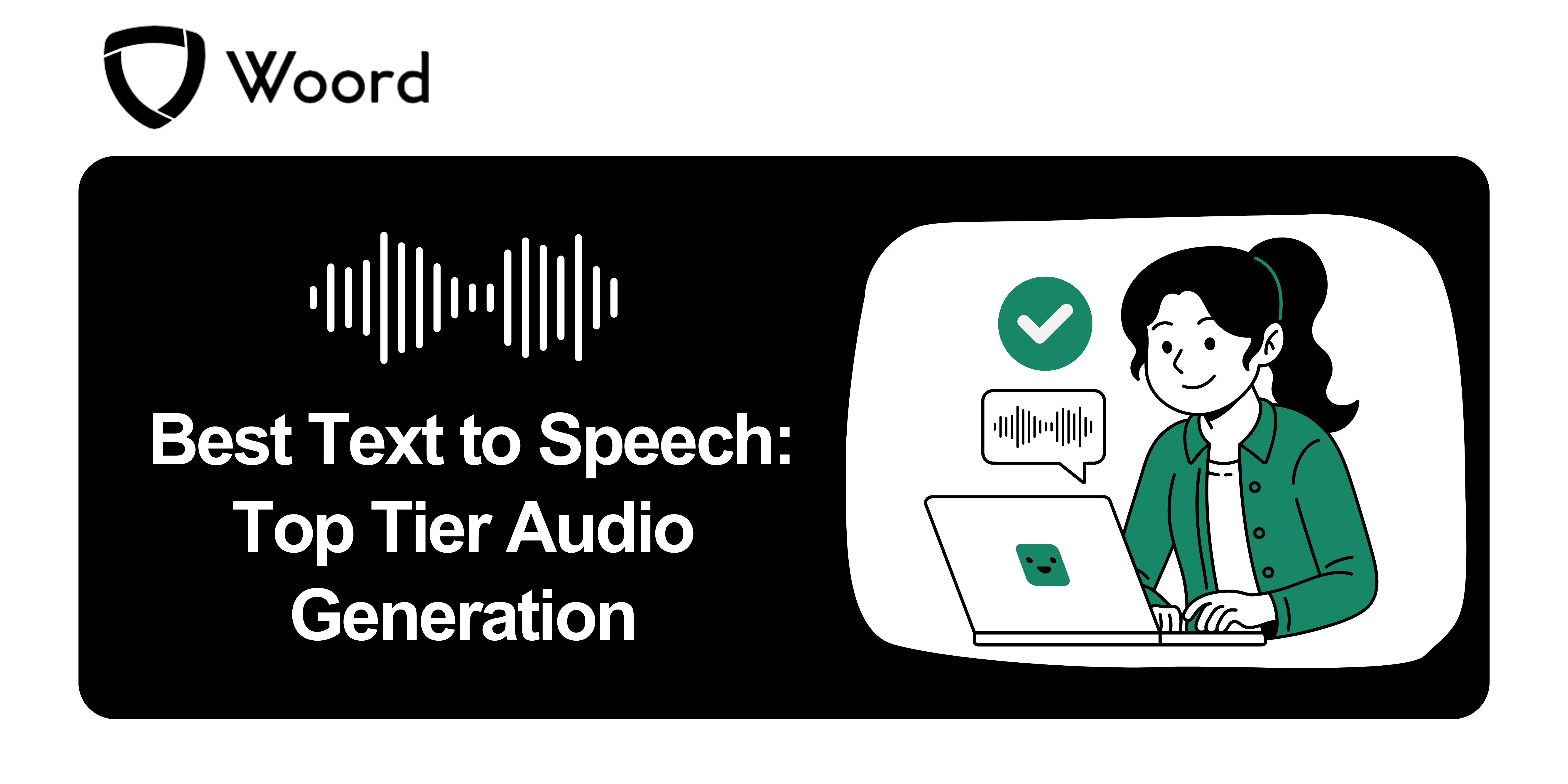 Best Text to Speech: Top Tier Audio Generation