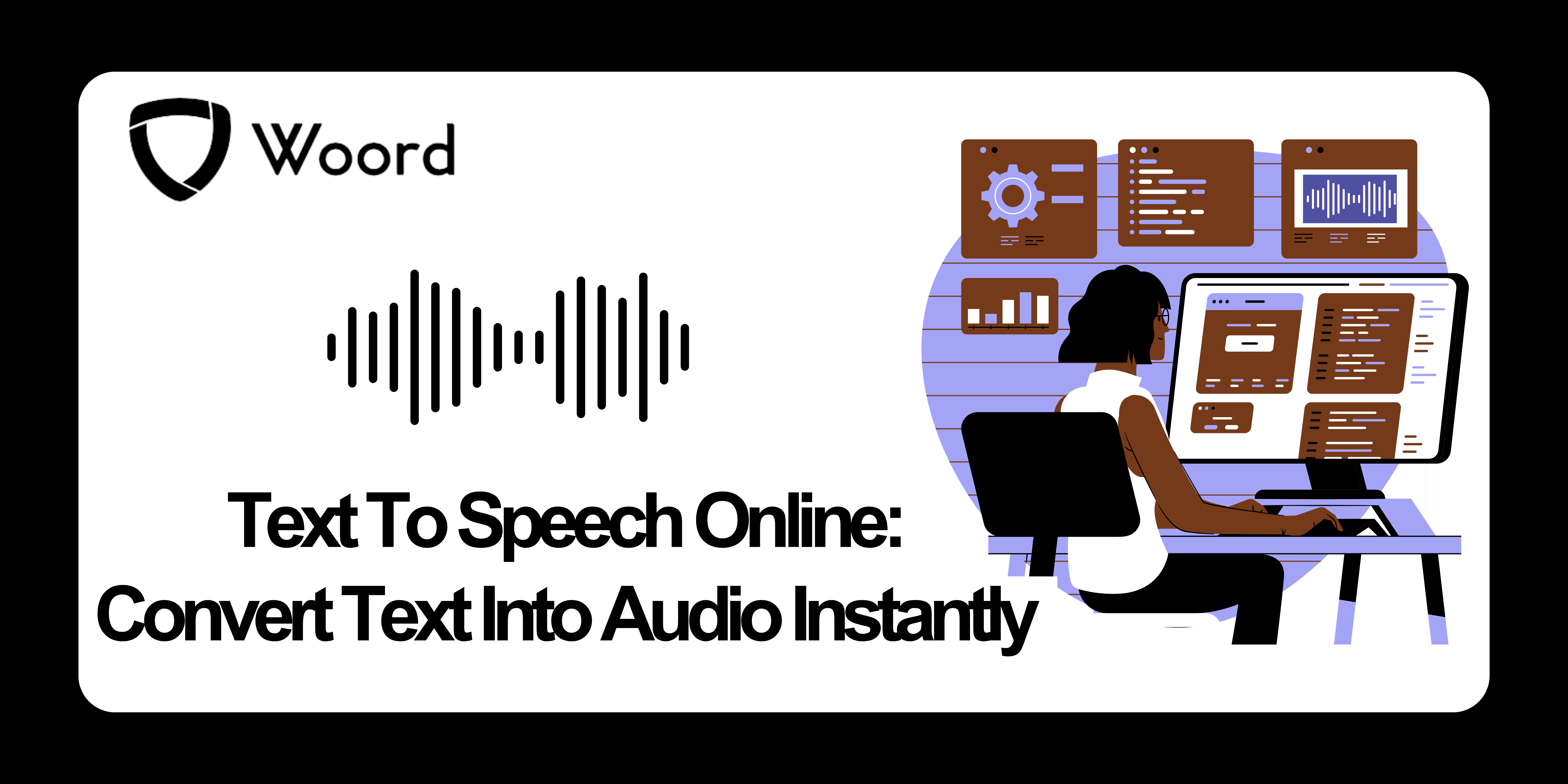 Text To Speech Online: Convert Text Into Audio Instantly