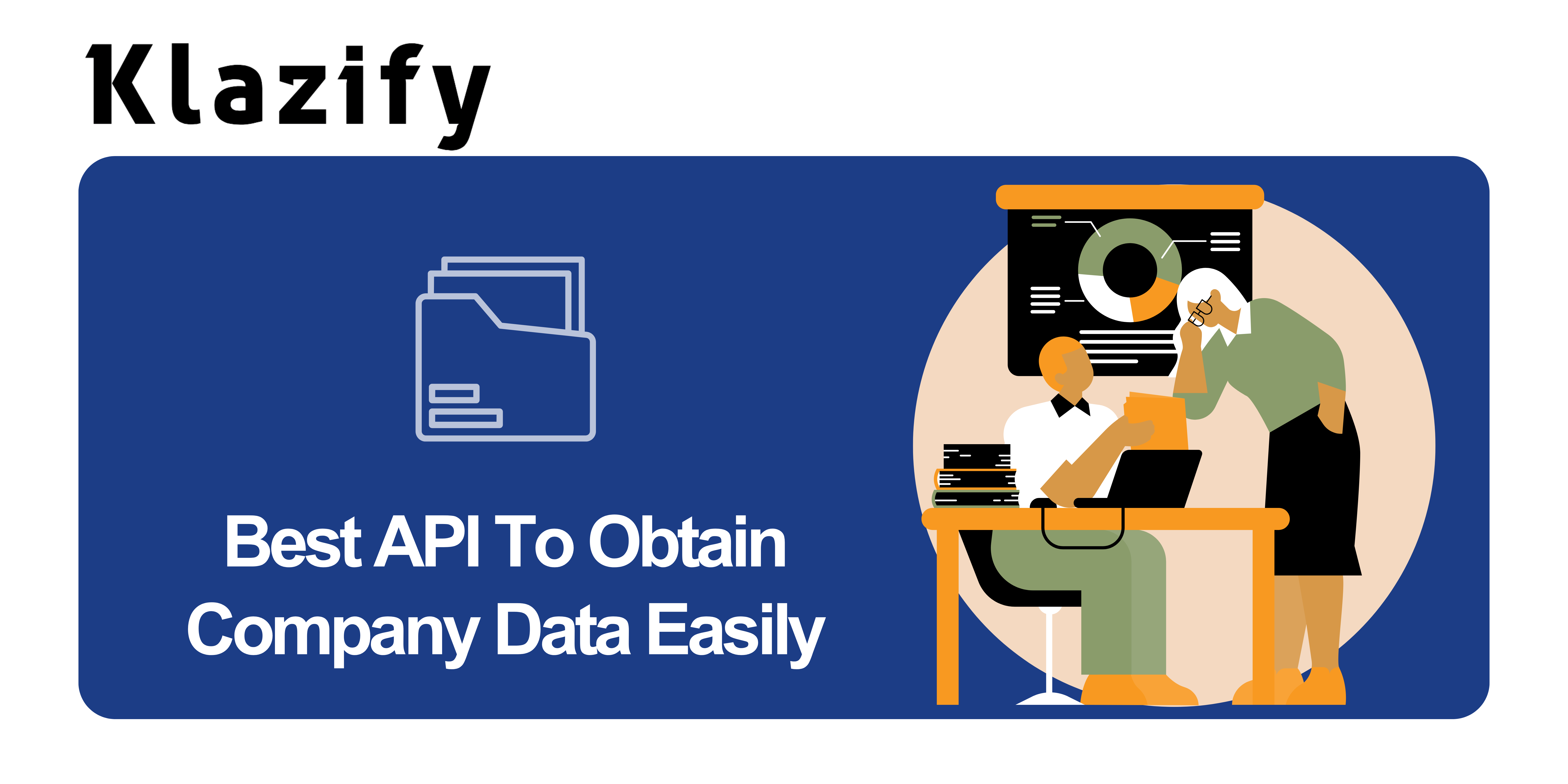 Best API To Obtain Company Data Easily