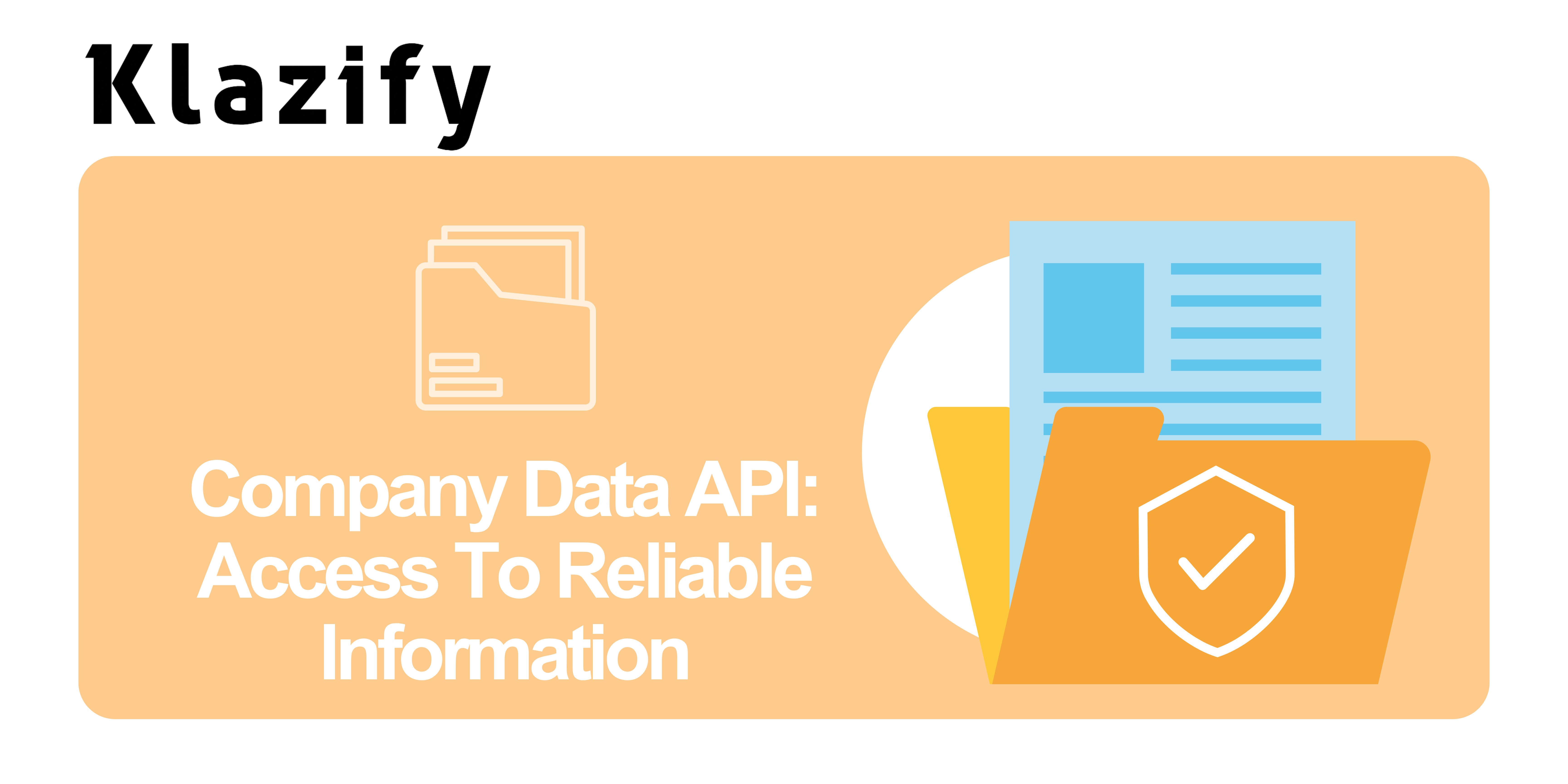 Company Data API: Access To Reliable Information