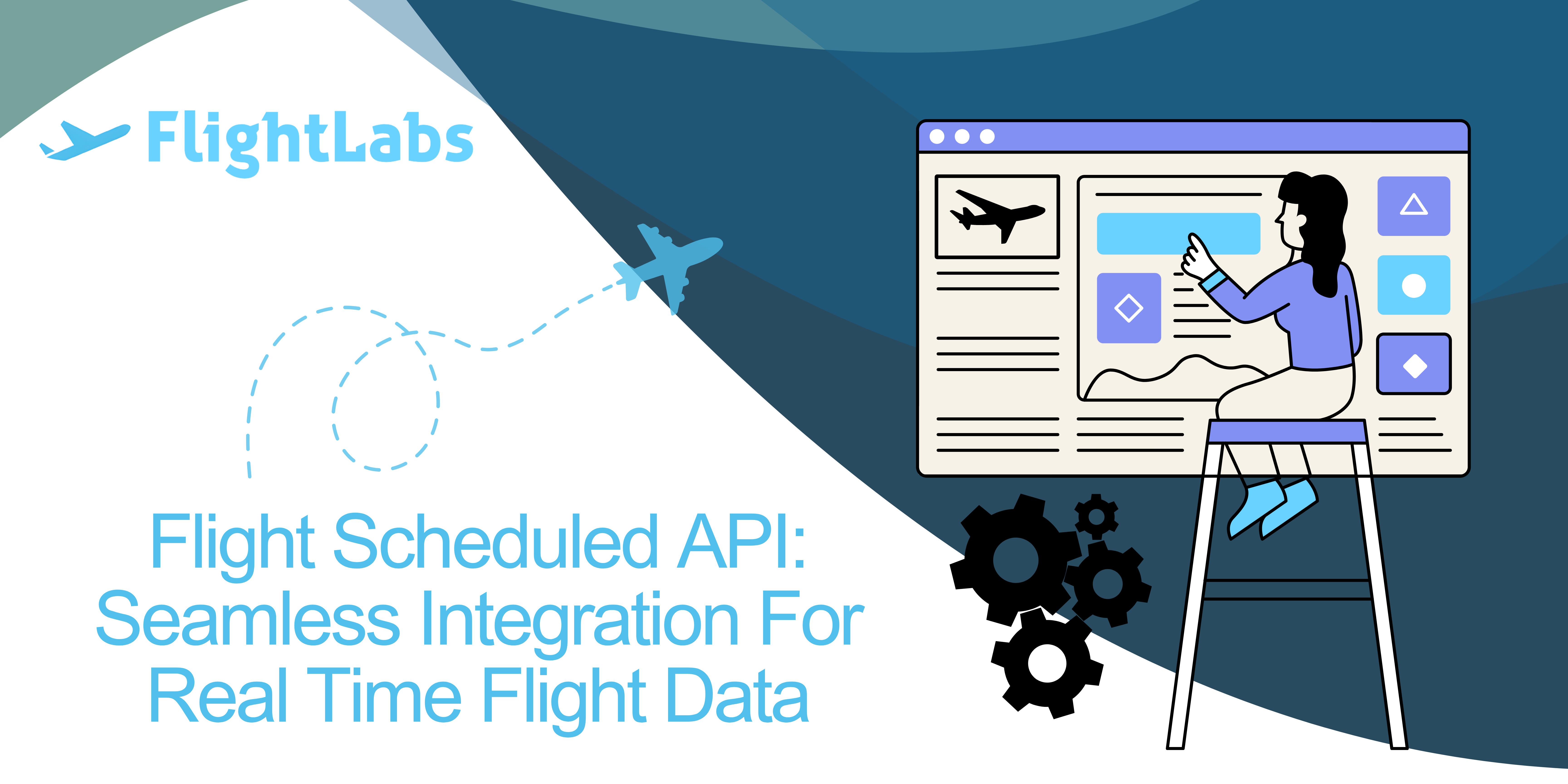 Flight Scheduled API: Seamless Integration For Real Time Flight Data