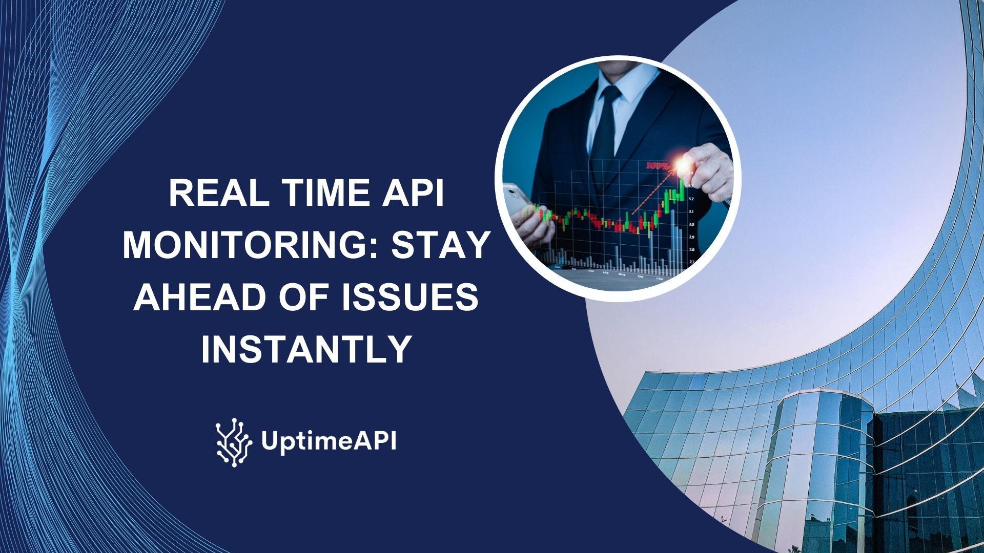 Real Time API Monitoring: Stay Ahead Of Issues Instantly