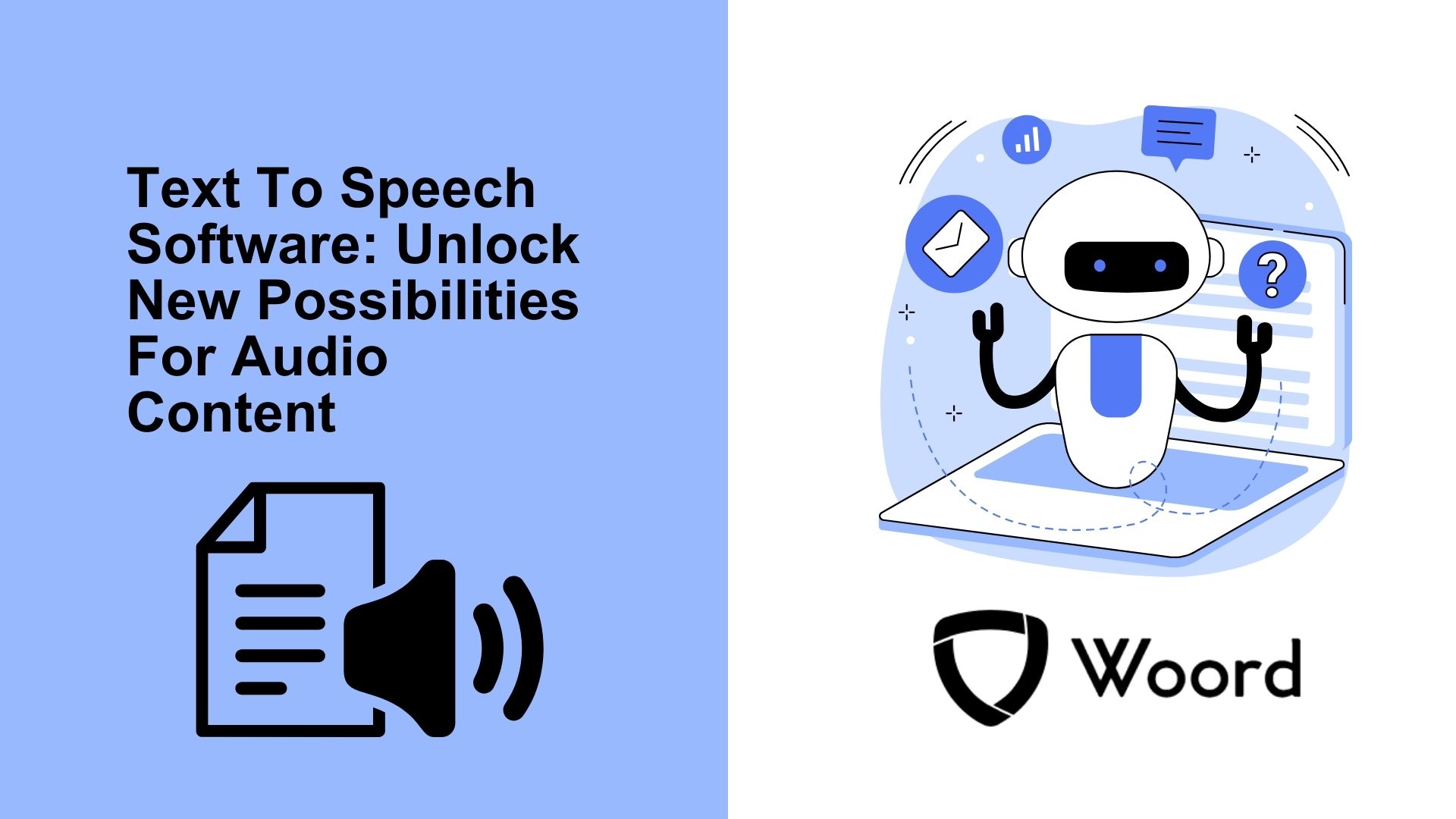 Text To Speech Software: Unlock New Possibilities For Audio Content