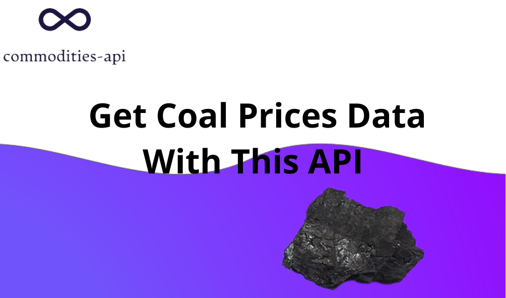 Get Coal Prices Data With This API