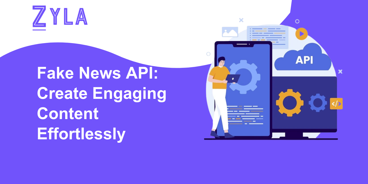 Fake News API: Create Engaging Content Effortlessly