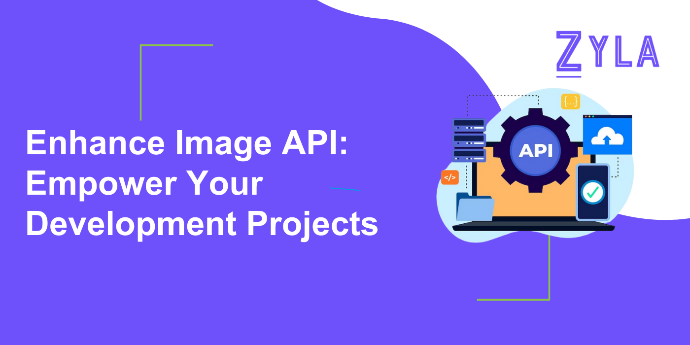 Enhance Image API: Empower Your Development Projects