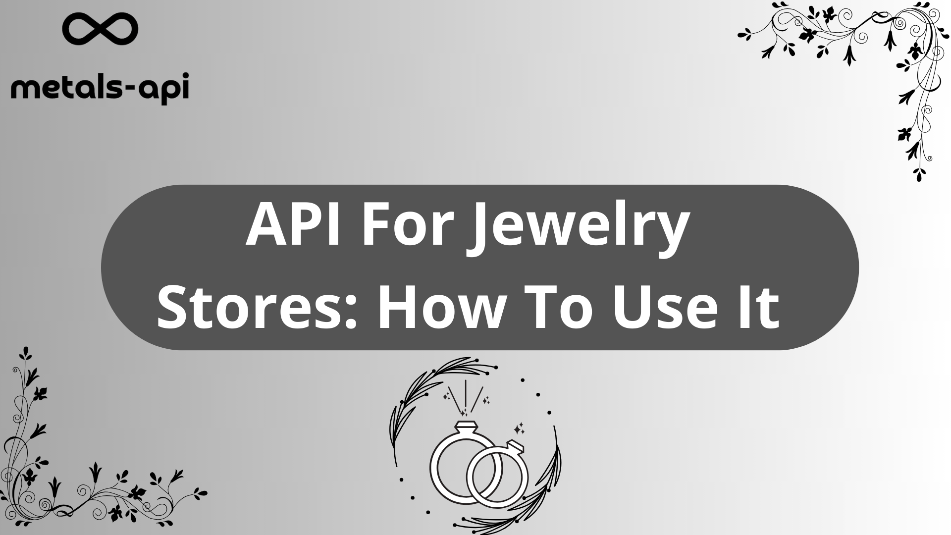 API For Jewelry Stores: How To Use It