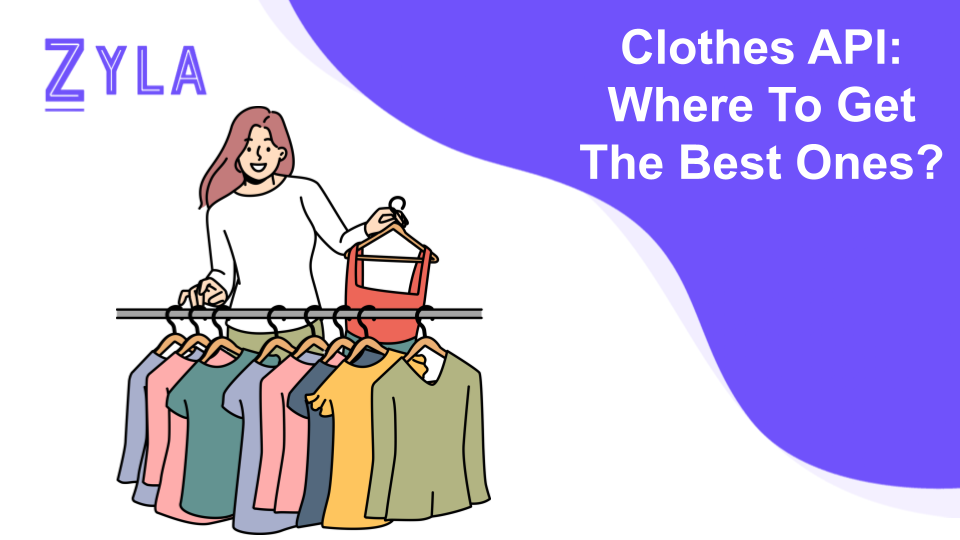 Clothes API: Where To Get The Best Ones